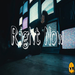 RIGHT NOW [Music Video On Yt]