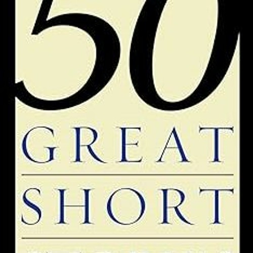 [>>Free_Ebooks] Fifty Great Short Stories (Bantam Classics) Written by  Milton Crane (Editor)