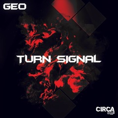 Geo - Turn Signal (Free Download)