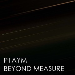 Beyond Measure