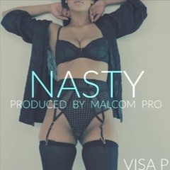 Visa P - Nasty (Audio Official)