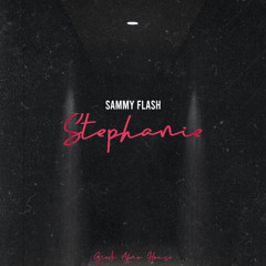 Sammy Flash - Stephanie [Remix] Greek Afro House