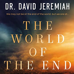 [View] PDF 💗 The World of the End Bible Study Guide: How Jesus’ Prophecy Shapes Our