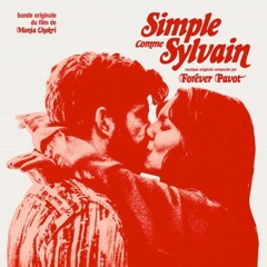 Interview B.O #87 : Emile Sornin - alias Forever Pavot (SIMPLE COMME SYLVAIN de Monia Chokri)