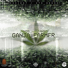 Ganja Farmer (feat. Tanso)