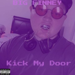 Kick My Door Produced by AstroBeatz