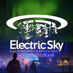 Electric Sky 2022 Live Mix