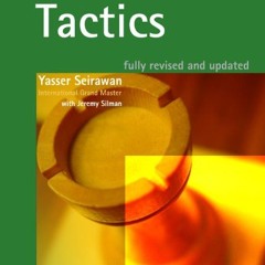 View EBOOK EPUB KINDLE PDF Winning Chess Tactics by  Yasser Seirawan 🗂️