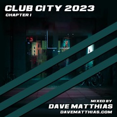 Club City 2023 | Chapter 1