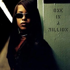 Aaliyah - One In A Million (Space Remake)