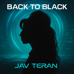 Jav Teran - Back to Black