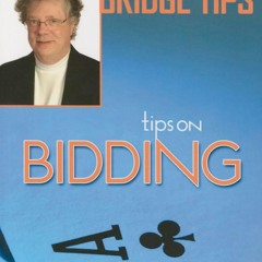 free read Tips on Bidding (Mike Lawrence Bridge Tips)