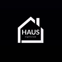 HAUS SATURDAY'S - AFTER HOURS MINI MIX BY ANT ARMSTRONG
