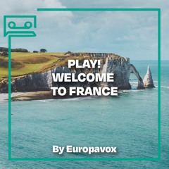 Welcome to France