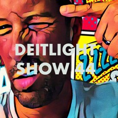 Deitlight Show 46