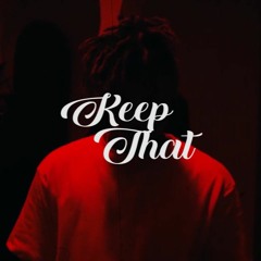 Keep That