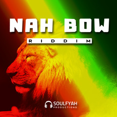 Reggae Instrumental Beat ►NAH BOW RIDDIM◄