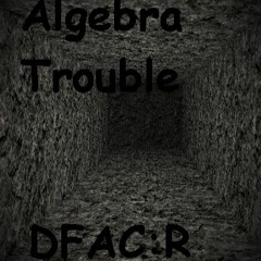 MoldyGH - Algebra Trouble (in-game ver) - DFAC: Remastered Sountrack