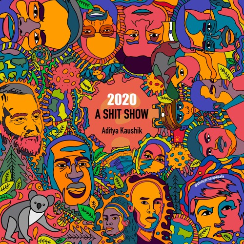 2020 - A Shitshow