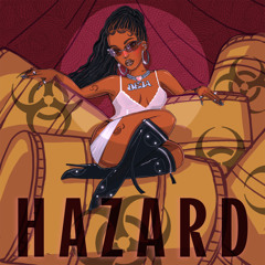 Hazard (Do It Do It)