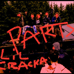 LIL CRACKA - PARTY TIME
