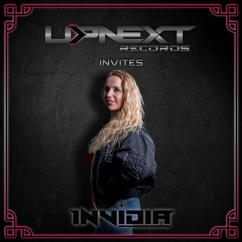 UPNEXT RECORDS INVITES INVIDIA | #047