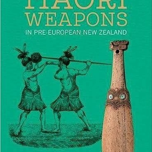 Audiobook Maori Weapons: In Pre-European New Zealand