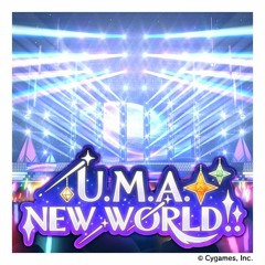 【ウマ娘】U.M.A NEW WORLD‼ uma_musume pretty derby