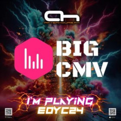 BIG CMV EOYM 2024 FOR AFTER HOURS FM
