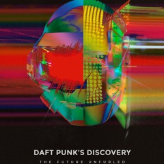 A Daft Punk Discovery podcast special - Episode 3: Digital Love