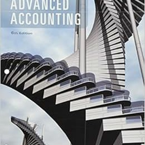 READ [EBOOK EPUB KINDLE PDF] Advanced Accounting, Binder Ready Version by Debra C. Je