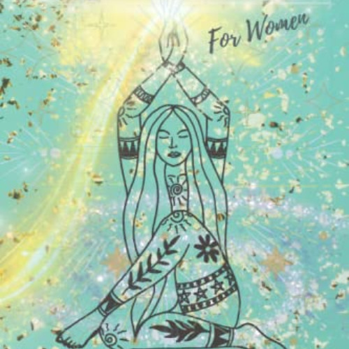free EBOOK 🗂️ A Healing Spiritual Journal For Women:: A Guided Workbook on Mindfulne
