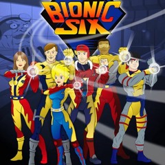 Bionic Six - Opening Theme