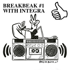 BREAKBEAK #1 WITH INTEGRA