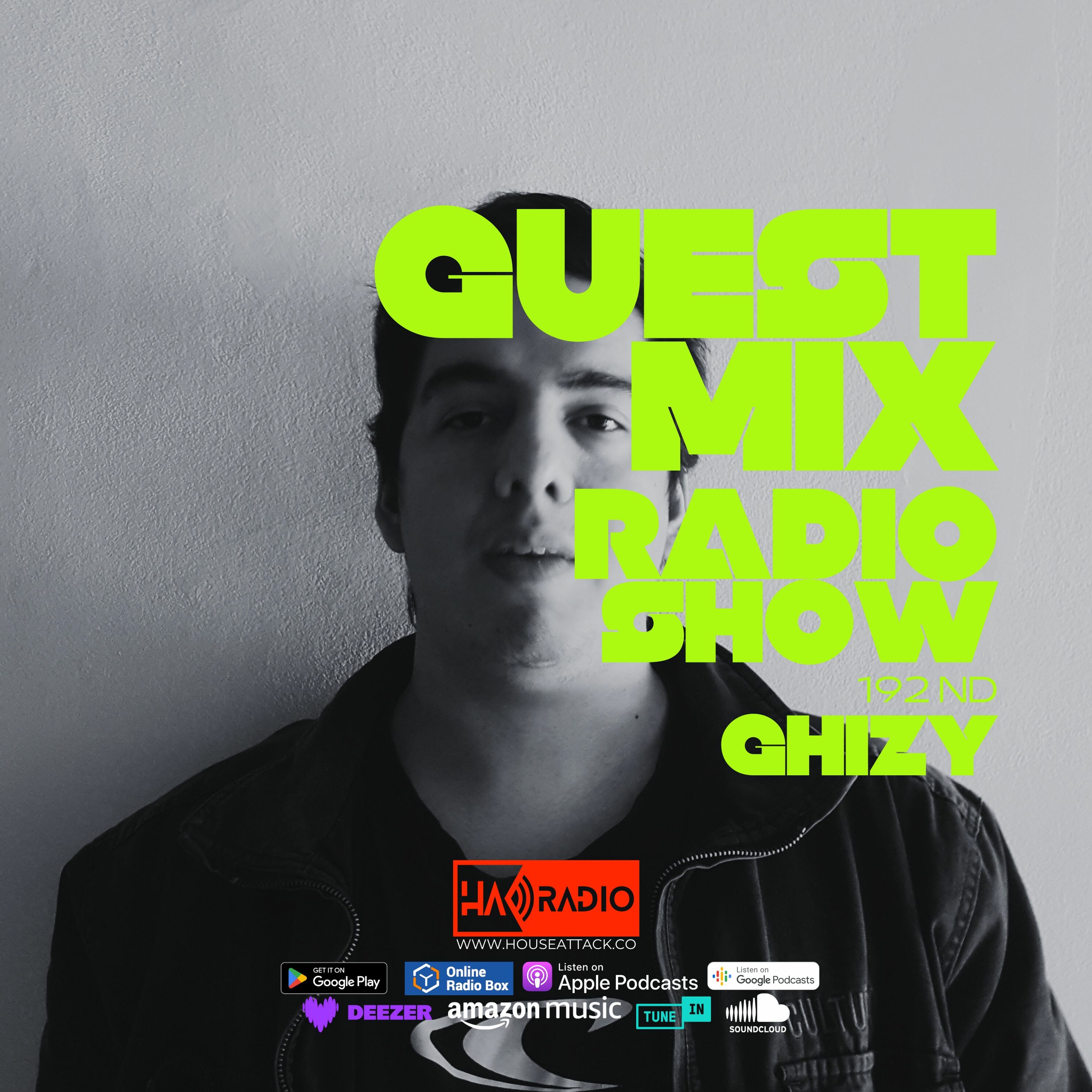 Guest Mix Radio Show 192nd - GHIZY (ARG) episode artwork