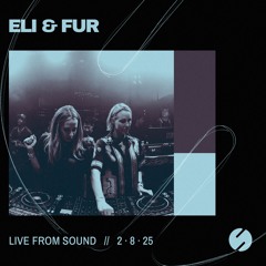 Eli & Fur live at Sound on 02.08.25