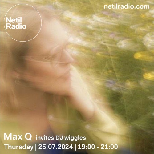 Max Q invites DJ wiggles - 25th July 2024