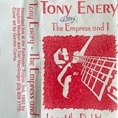 Tony Enery - The Empress & I - Side 1 (Cassette Rip)