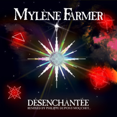 MYLENE FARMER 1991 Désenchantée (remixed by Philippe Dupont-Mouchet)