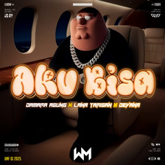 AKU BISA #DAMARA ( LANA TARIGAN X DEVANA ) #NO DRAMA !!