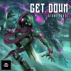 Stone Forte - Get Down