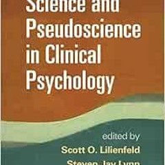 [GET] [EPUB KINDLE PDF EBOOK] Science and Pseudoscience in Clinical Psychology by Sco