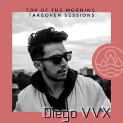TOTM Takeover Sessions - Diego VVX - Vol. 7