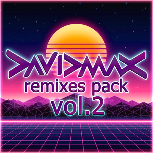 REMIXES PACK VOL.2