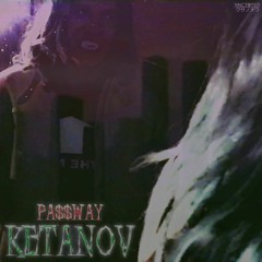 KETANOV (VAMP VERSION)