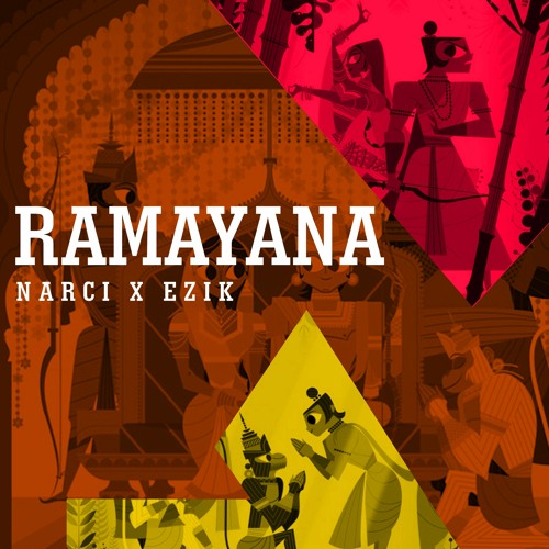 Ramayana | Narci | Prod. By Ezik