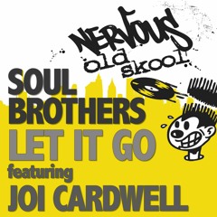 Let It Go feat Joi Cardwell (Original Mix)