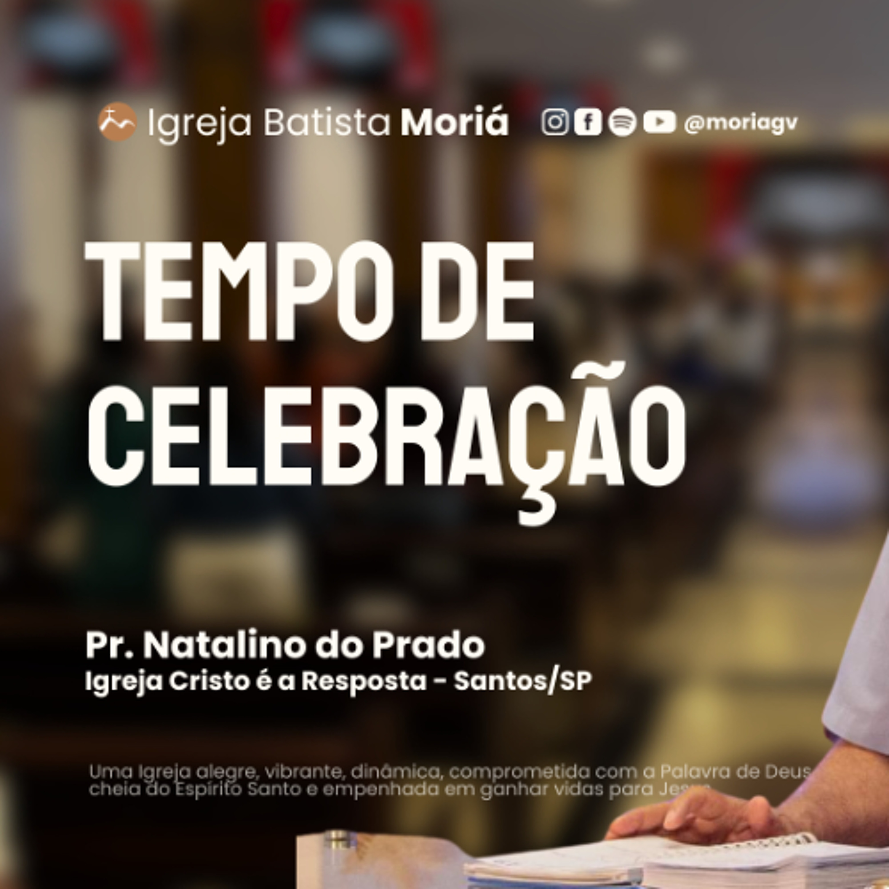 Tempo de Celebração - Pr. Natalino do Prado - [08.03.2026]