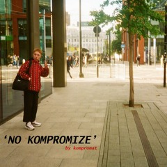 No Kompromize w/ FTL (12/04/22)