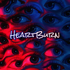 HeartBurn (Prod. Necu)